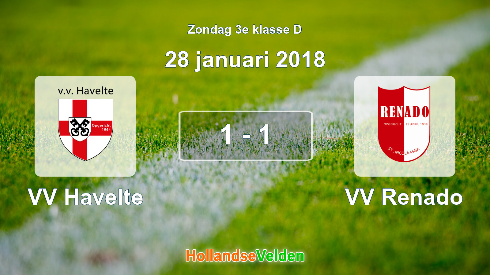 Gespeelde wedstrijd: VV Havelte - VV Renado 1 - 1 (28 januari 2018)