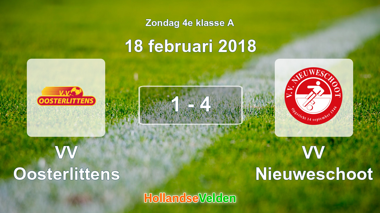 Gespeelde wedstrijd: VV Oosterlittens - VV Nieuweschoot 1 - 4 (18 februari 2018)