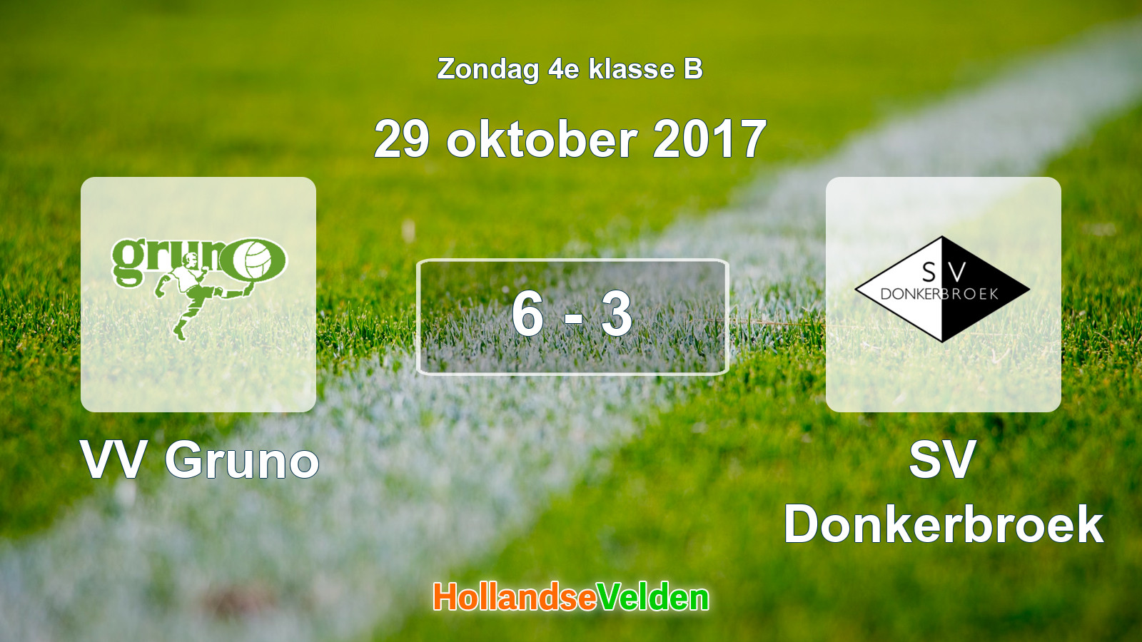 Gespeelde wedstrijd: VV Gruno - SV Donkerbroek 6 - 3 (29 oktober 2017)