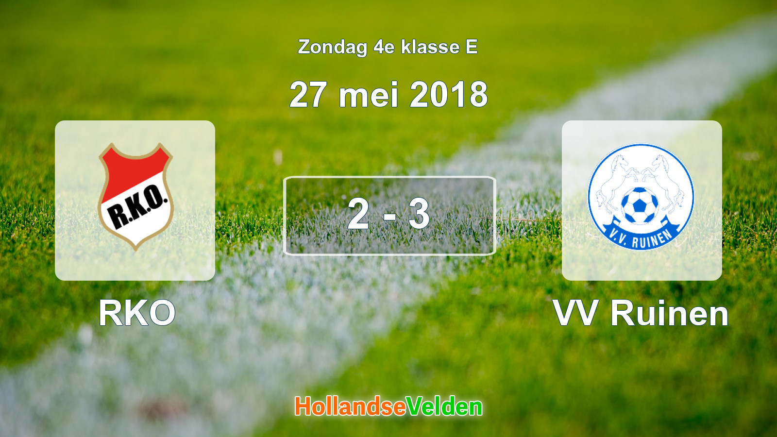 Gespeelde wedstrijd: RKO - VV Ruinen 2 - 3 (27 mei 2018)