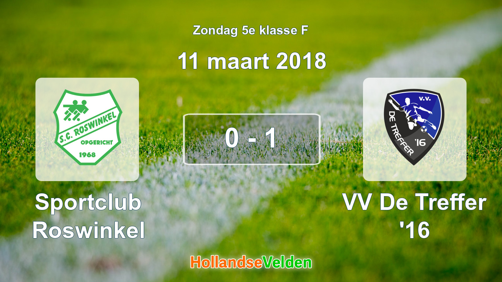 Gespeelde wedstrijd: Sportclub Roswinkel - VV De Treffer '16 0 - 1 (11 maart 2018)