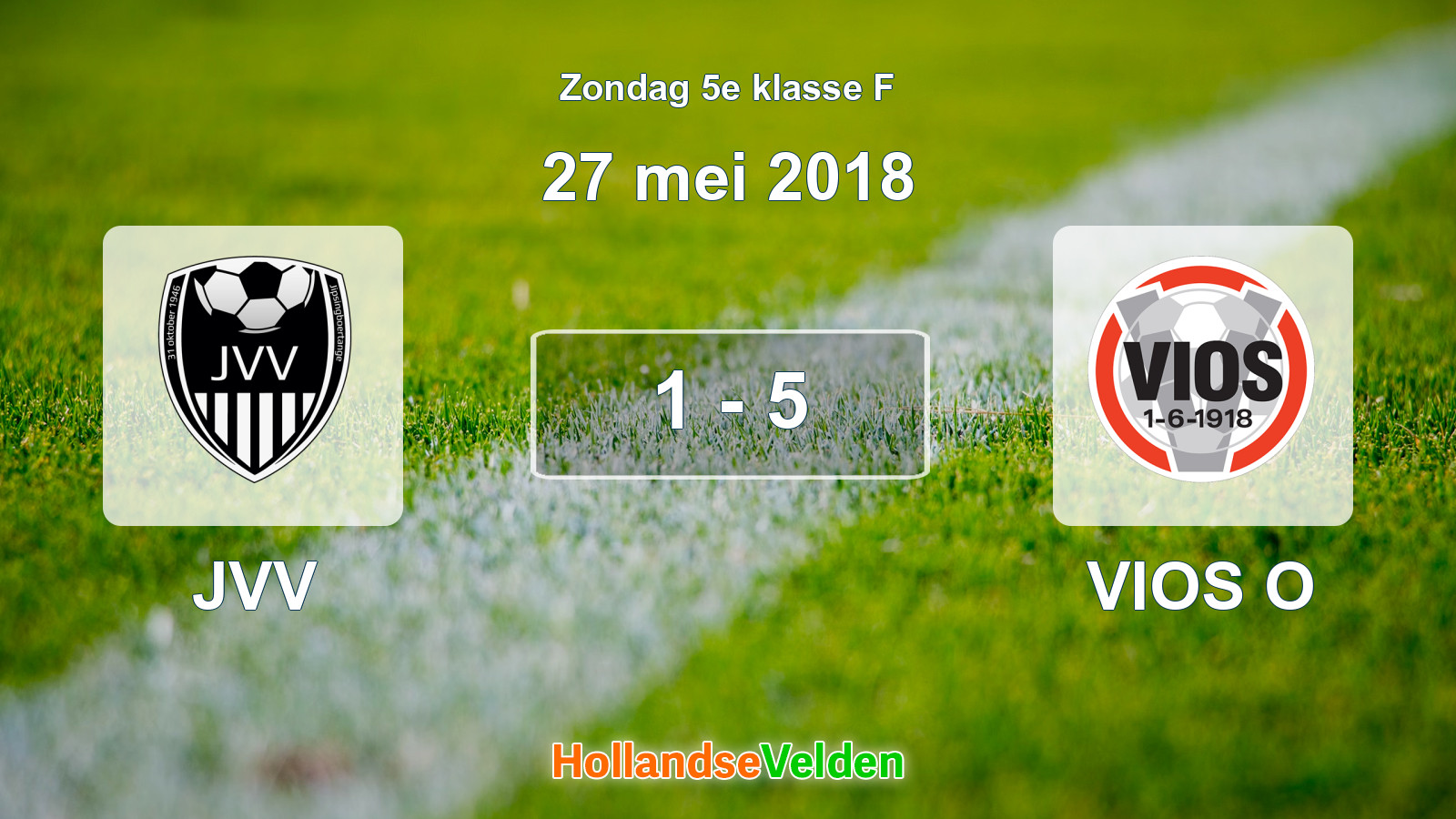 Gespeelde wedstrijd: JVV - VIOS O 1 - 5 (27 mei 2018)