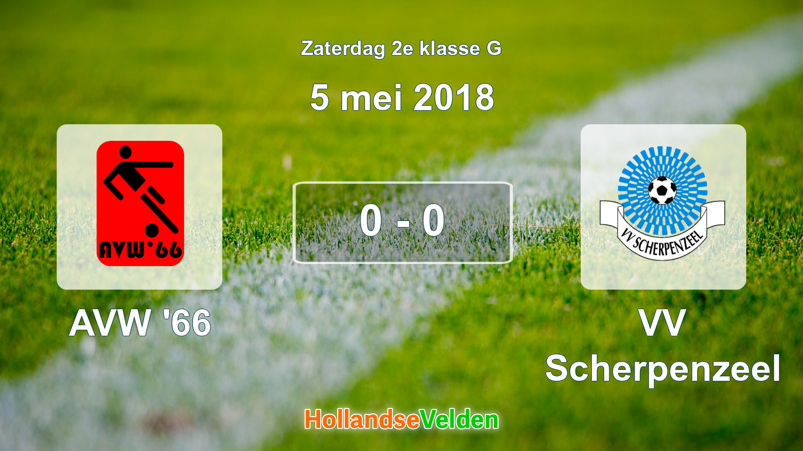 Gespeelde wedstrijd: AVW '66 - VV Scherpenzeel 0 - 0 (5 mei 2018)