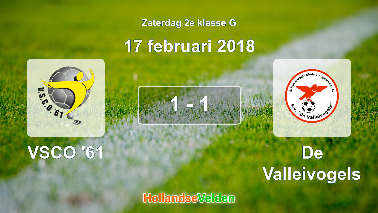 Gespeelde wedstrijd: VSCO '61 - De Valleivogels 1 - 1 (17 februari 2018)
