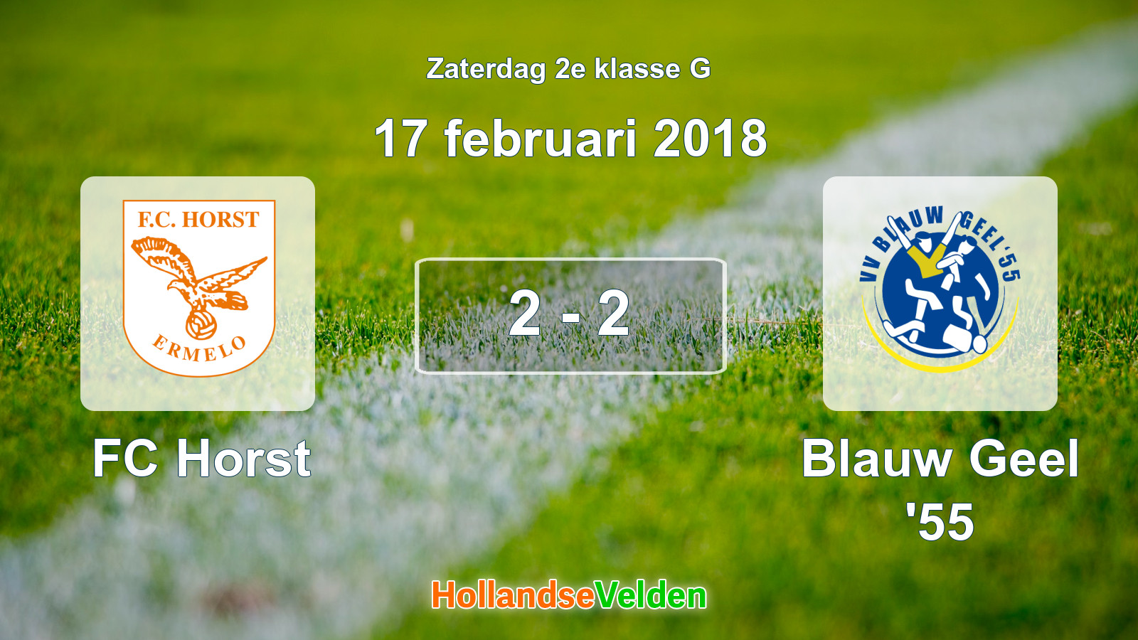 Gespeelde wedstrijd: FC Horst - Blauw Geel '55 2 - 2 (17 februari 2018)