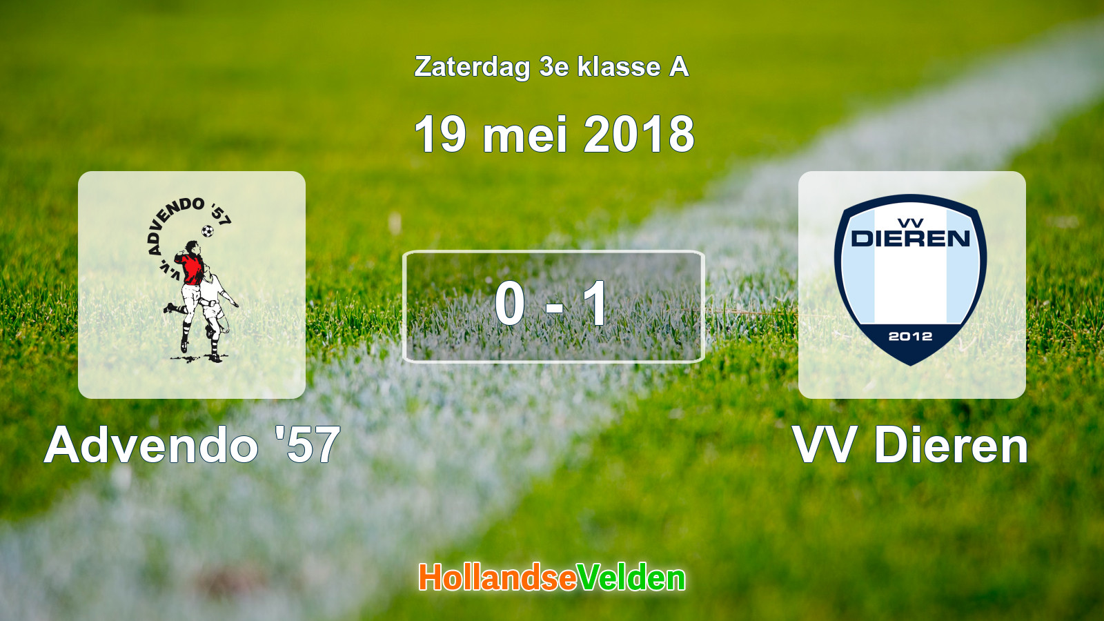 Gespeelde wedstrijd: Advendo '57 - VV Dieren 0 - 1 (19 mei 2018)
