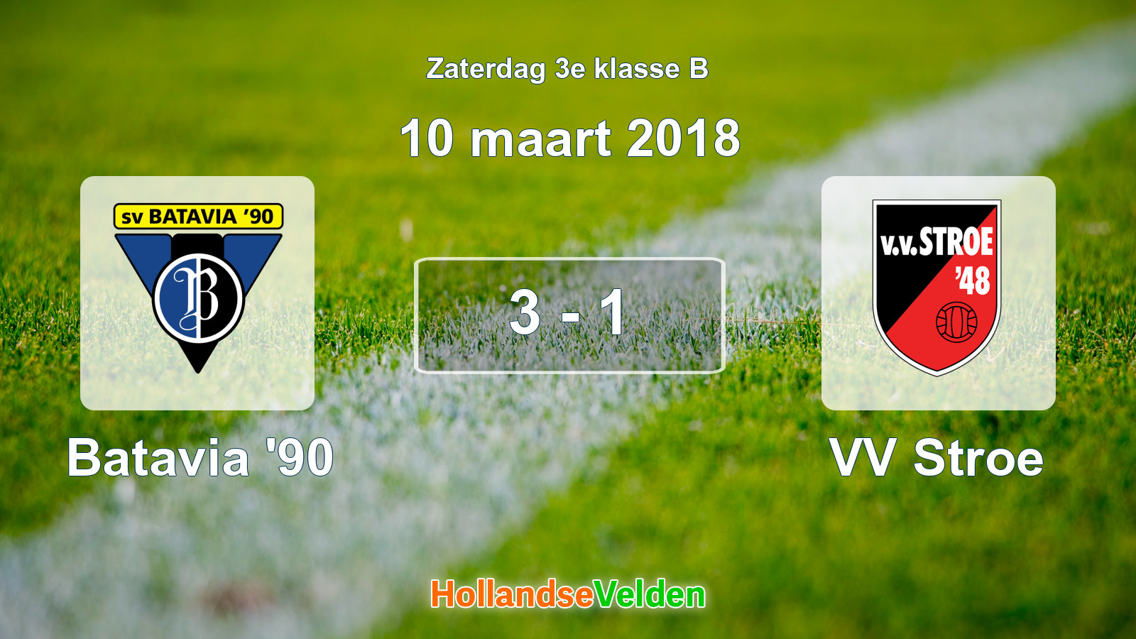 Gespeelde wedstrijd: Batavia '90 - VV Stroe 3 - 1 (10 maart 2018)