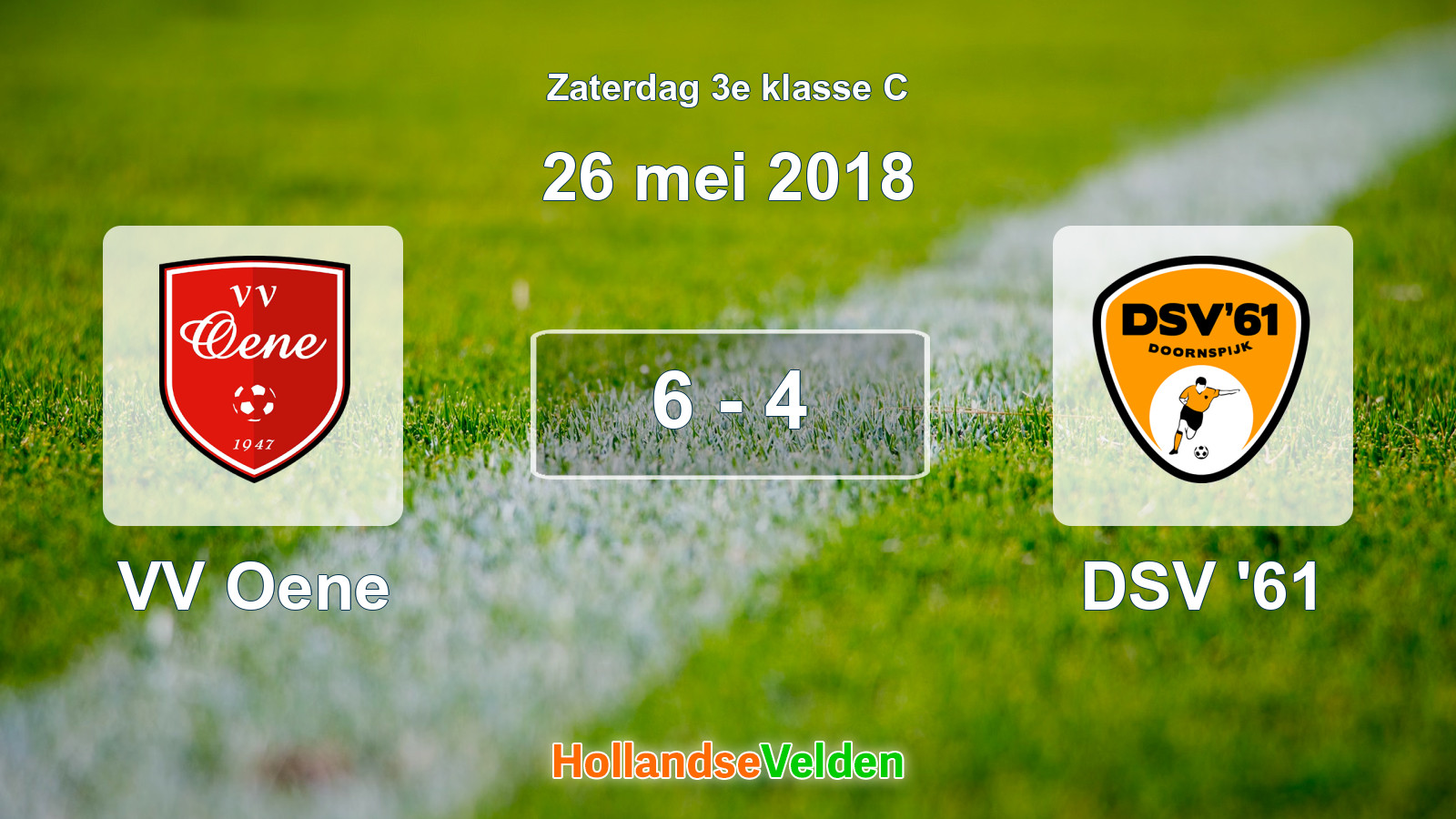 Gespeelde wedstrijd: VV Oene - DSV '61 6 - 4 (26 mei 2018)