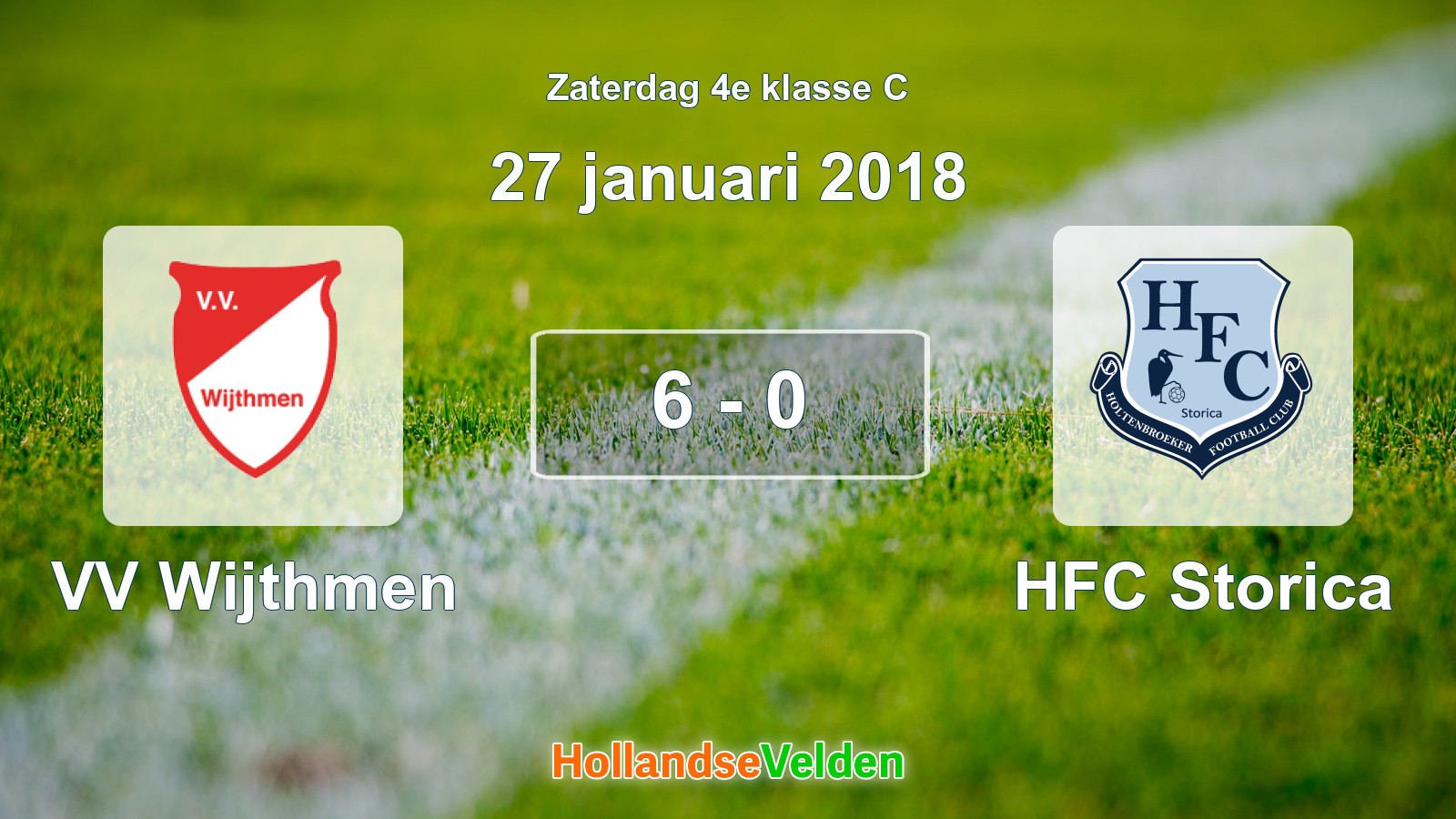 Gespeelde wedstrijd: VV Wijthmen - HFC Storica 6 - 0 (27 januari 2018)