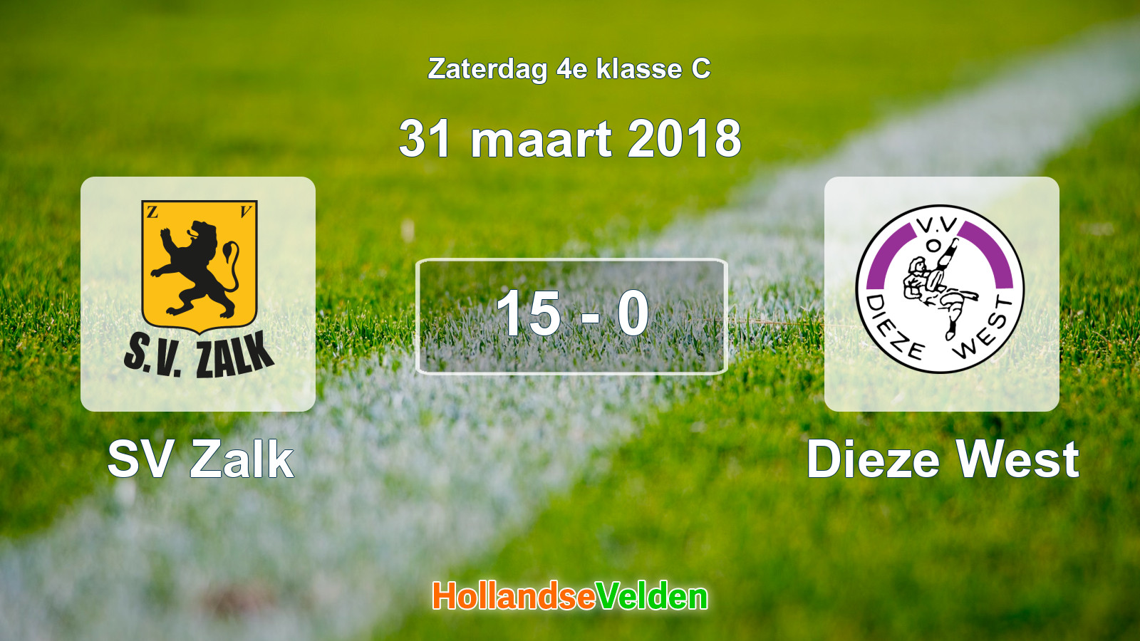 Gespeelde wedstrijd: SV Zalk - Dieze West 15 - 0 (31 maart 2018)