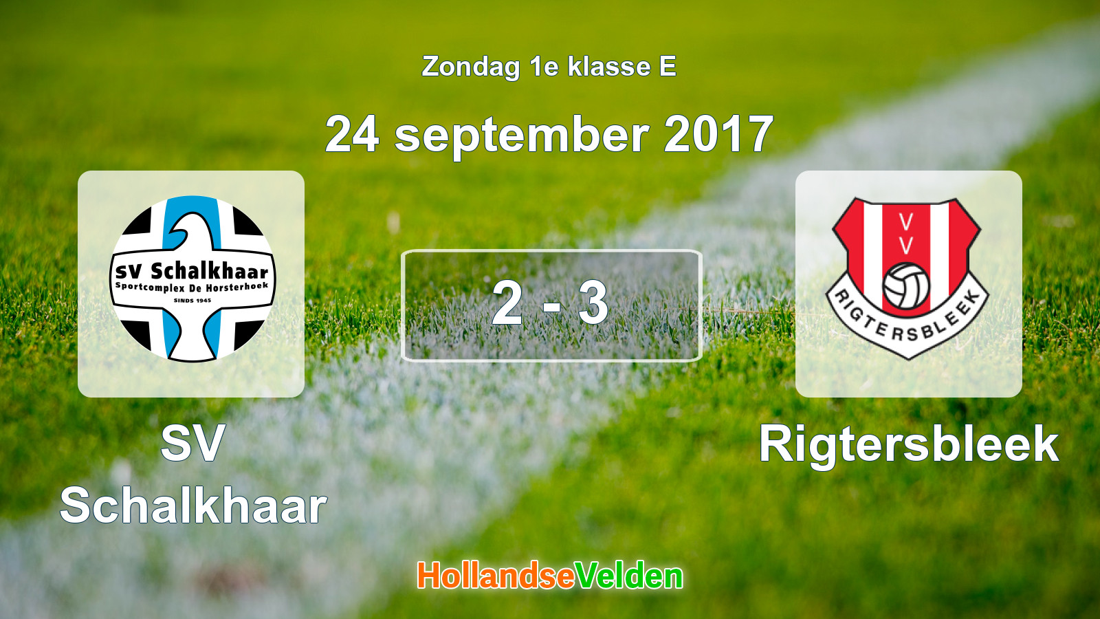 Gespeelde wedstrijd: SV Schalkhaar - Rigtersbleek 2 - 3 (24 september 2017)