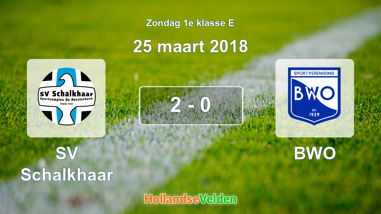 Gespeelde wedstrijd: SV Schalkhaar - BWO 2 - 0 (25 maart 2018)