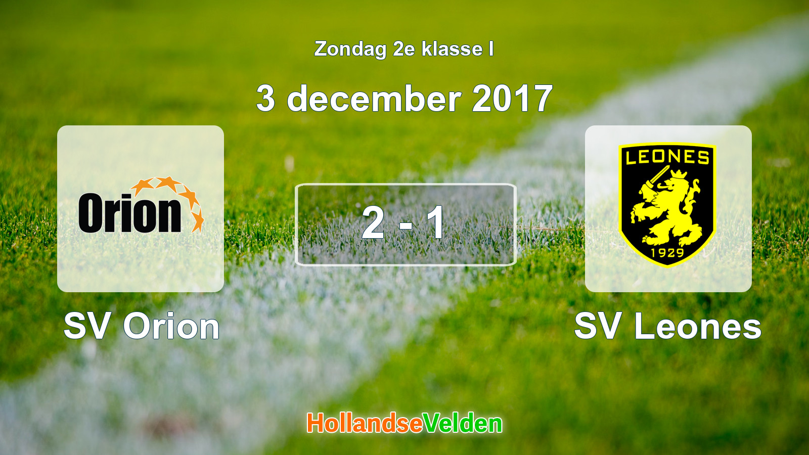 Gespeelde wedstrijd: SV Orion - SV Leones 2 - 1 (3 december 2017)