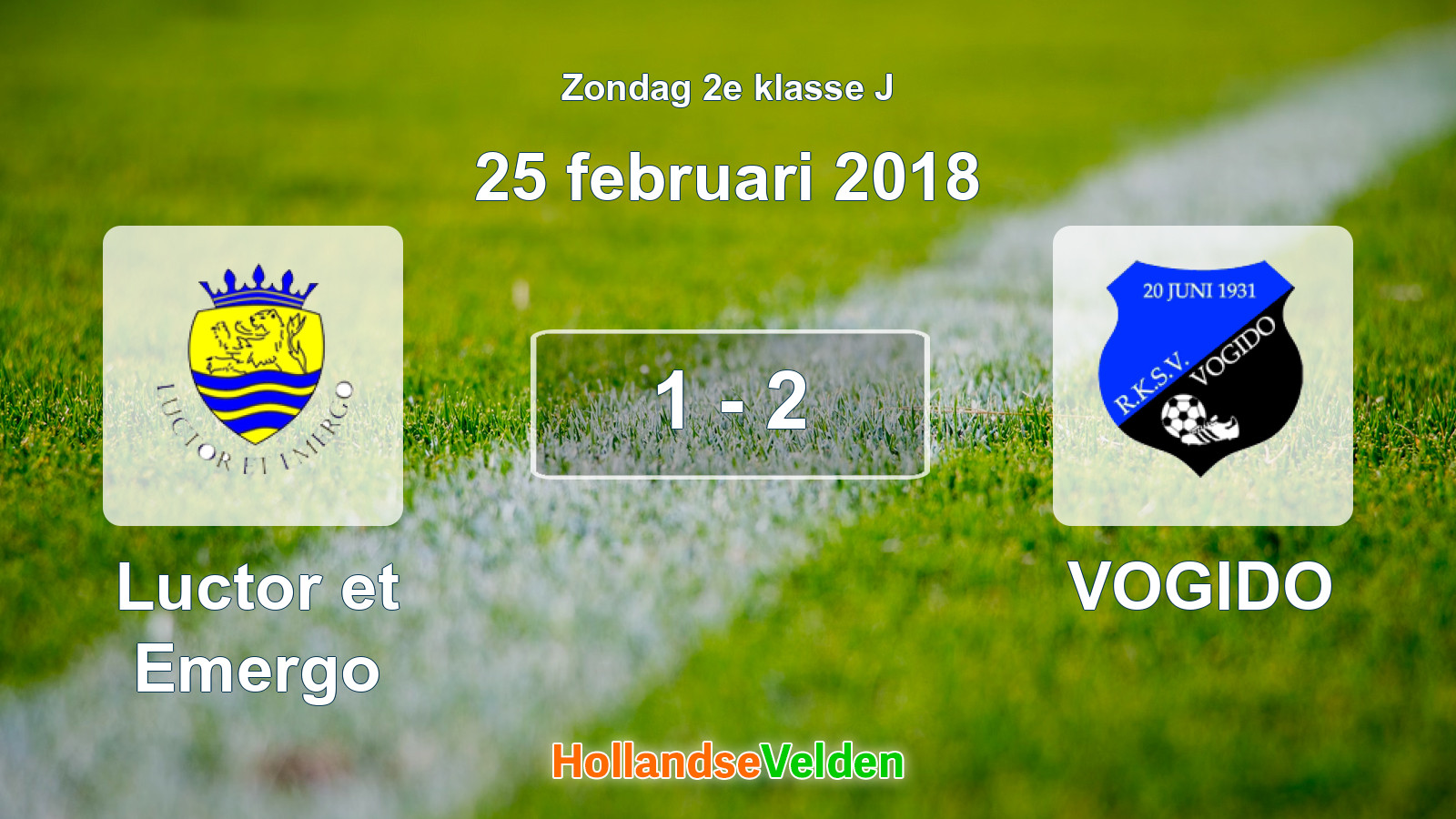 Gespeelde wedstrijd: Luctor et Emergo - VOGIDO 1 - 2 (25 februari 2018)