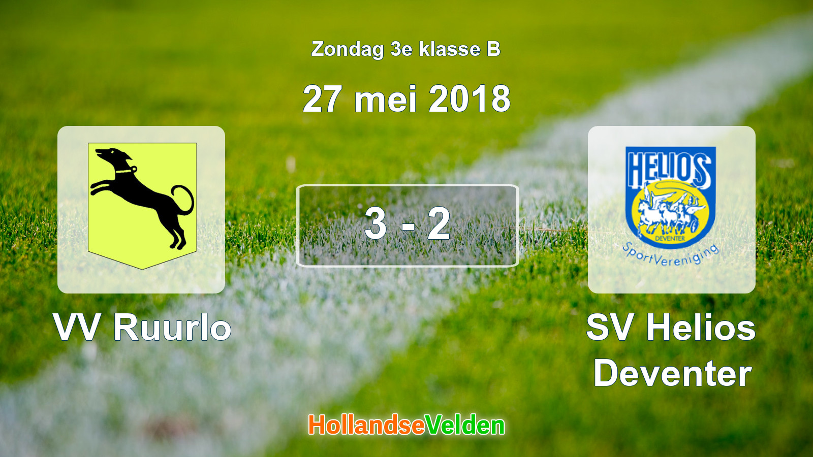 Gespeelde wedstrijd: VV Ruurlo - SV Helios Deventer 3 - 2 (27 mei 2018)