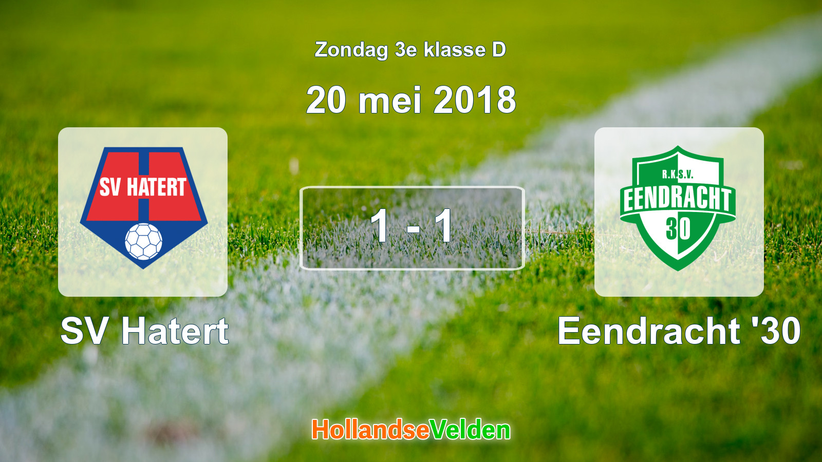 Gespeelde wedstrijd: SV Hatert - Eendracht '30 1 - 1 (20 mei 2018)