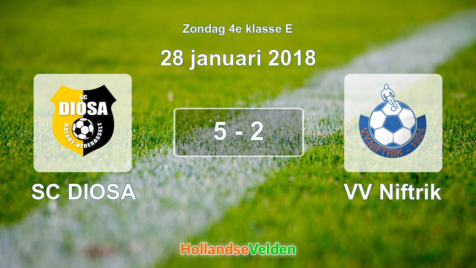 Gespeelde wedstrijd: SC DIOSA - VV Niftrik 5 - 2 (28 januari 2018)
