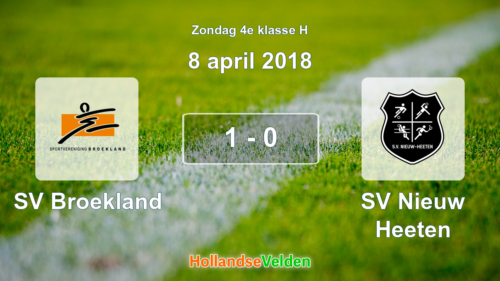 Gespeelde wedstrijd: SV Broekland - SV Nieuw Heeten 1 - 0 (8 april 2018)