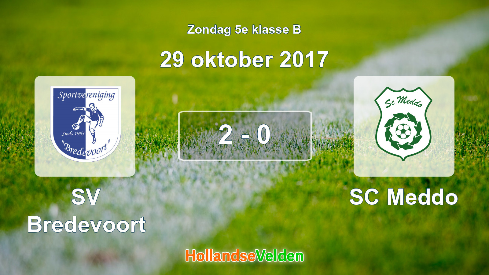 Gespeelde wedstrijd: SV Bredevoort - SC Meddo 2 - 0 (29 oktober 2017)