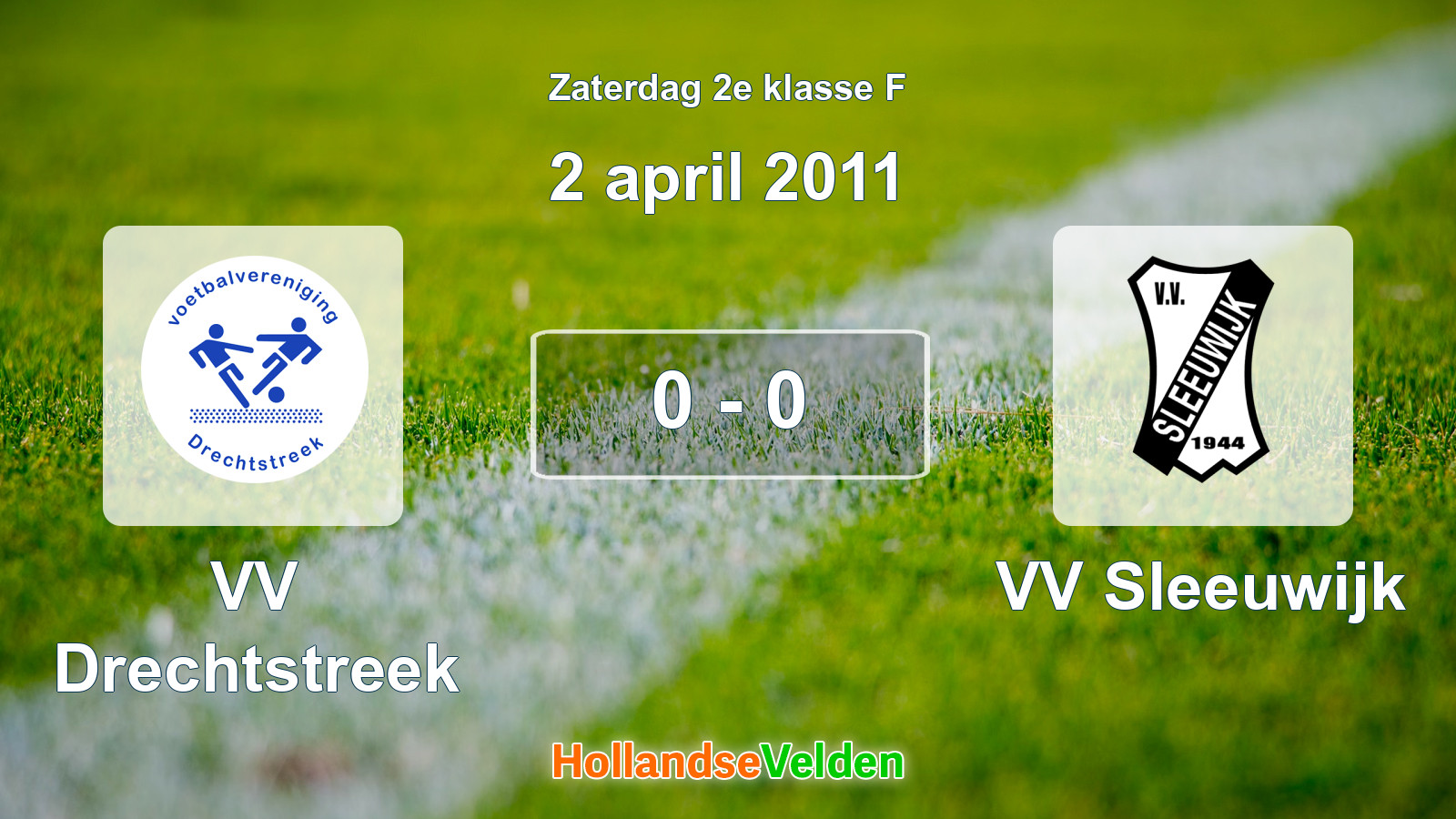 Gespeelde wedstrijd: VV Drechtstreek - VV Sleeuwijk 0 - 0 (2 april 2011)