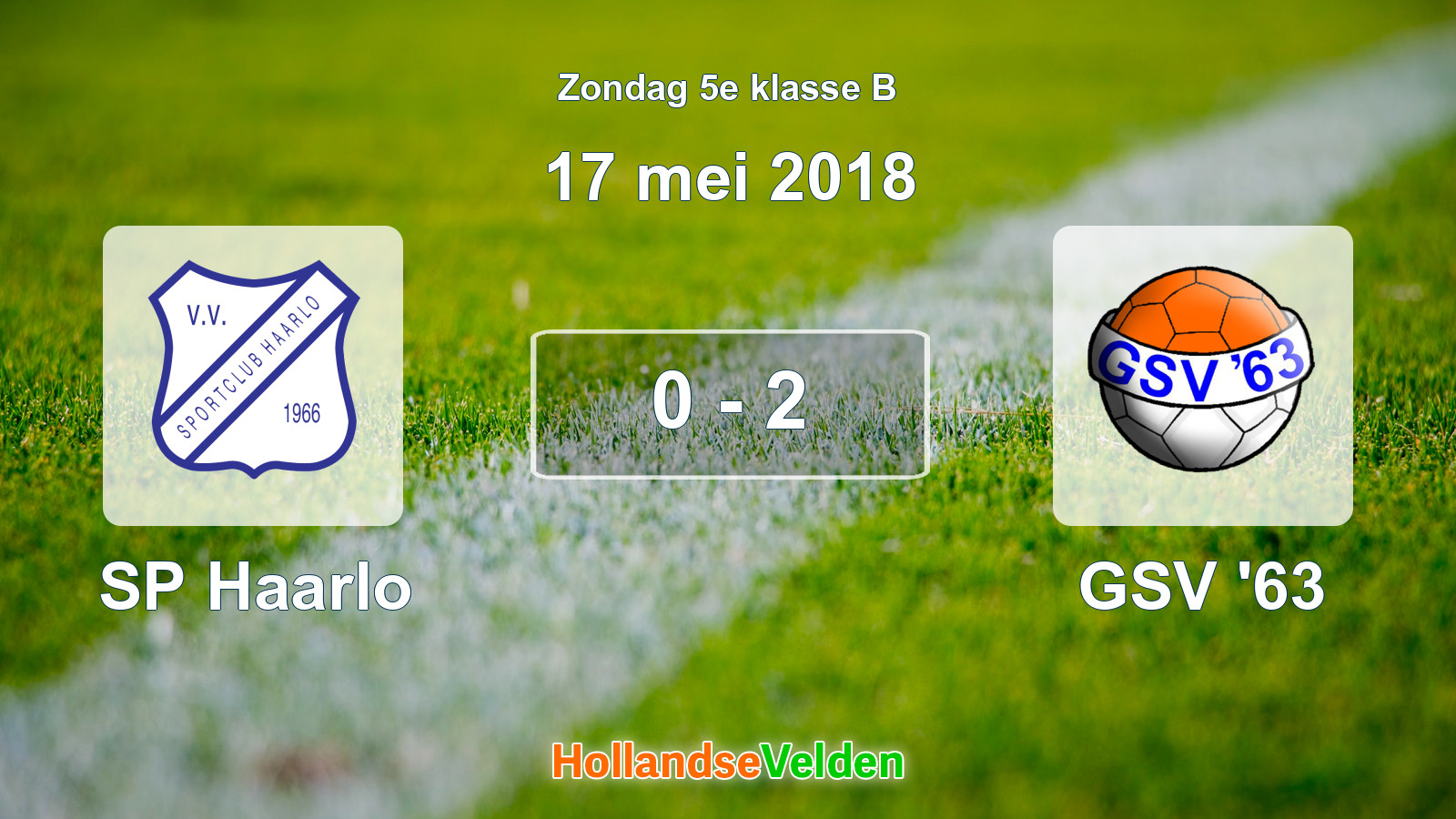 Gespeelde wedstrijd: SP Haarlo - GSV '63 0 - 2 (17 mei 2018)