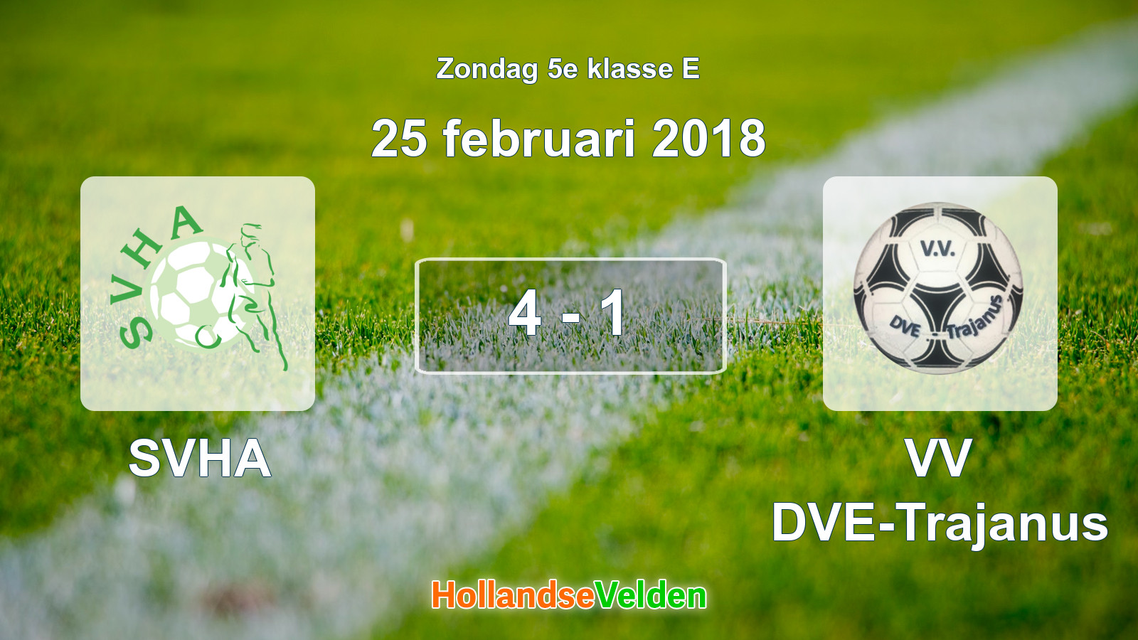 Gespeelde wedstrijd: SVHA - VV DVE-Trajanus 4 - 1 (25 februari 2018)
