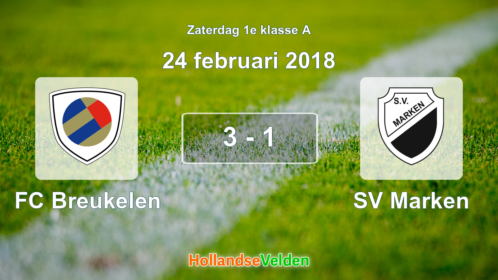 Gespeelde wedstrijd: FC Breukelen - SV Marken 3 - 1 (24 februari 2018)