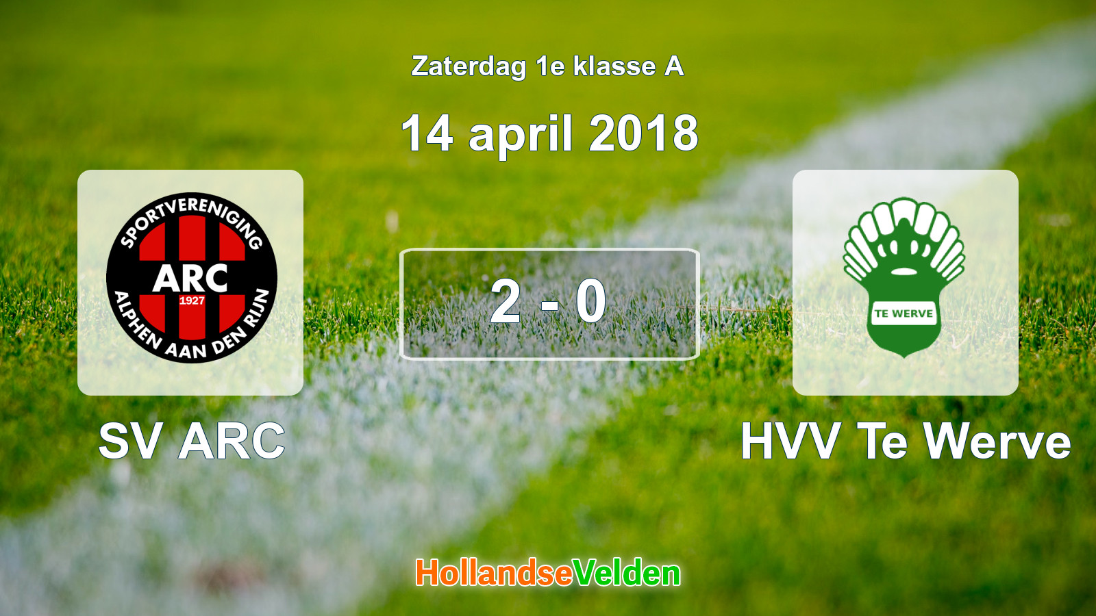 Gespeelde wedstrijd: SV ARC - HVV Te Werve 2 - 0 (14 april 2018)