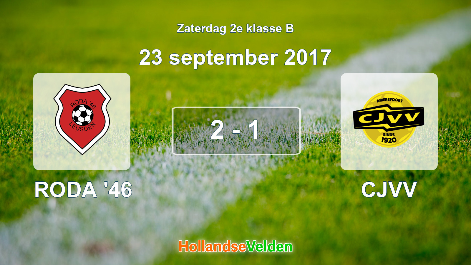Gespeelde wedstrijd: RODA '46 - CJVV 2 - 1 (23 september 2017)