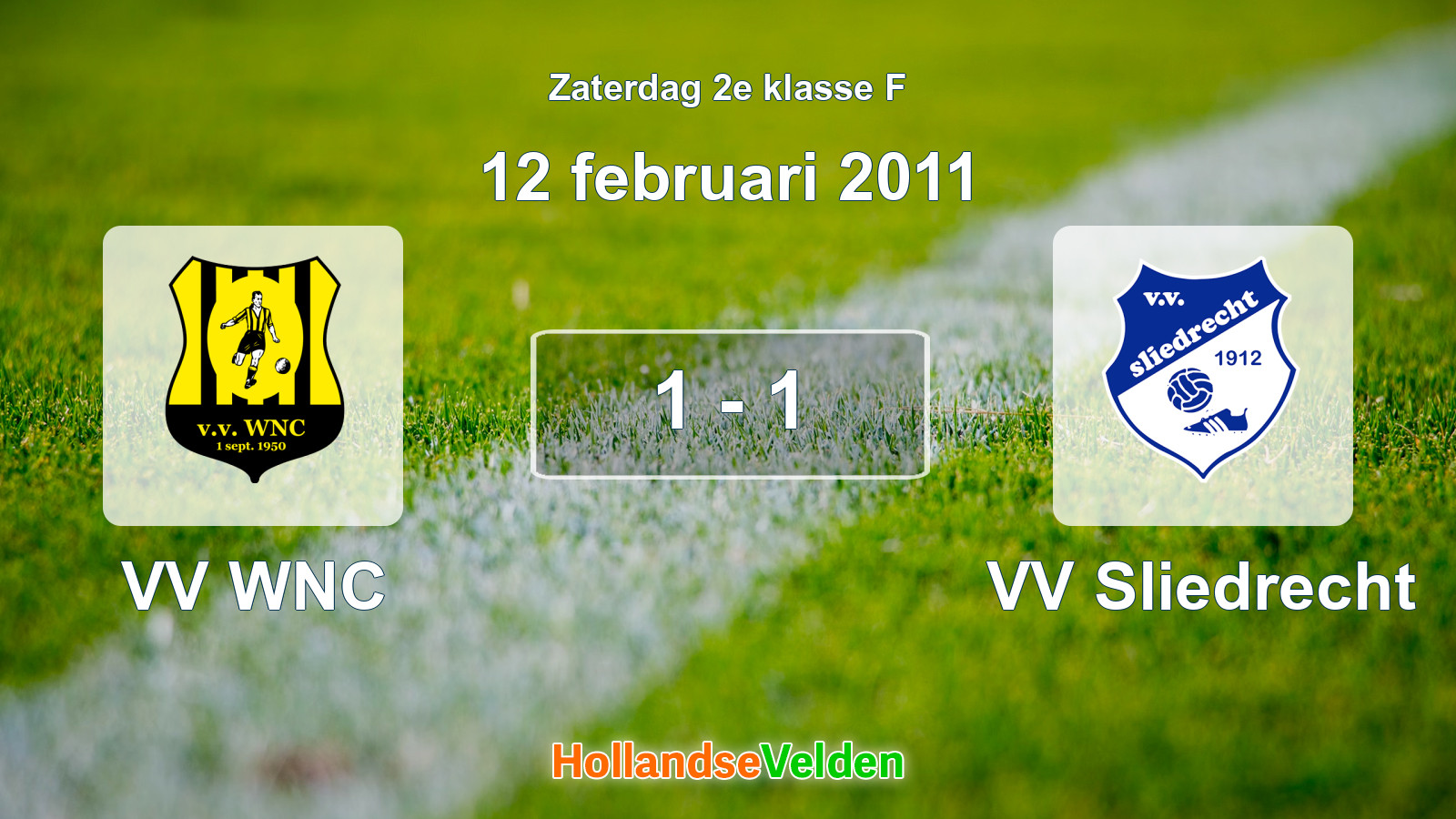 Gespeelde wedstrijd: VV WNC - VV Sliedrecht 1 - 1 (12 februari 2011)