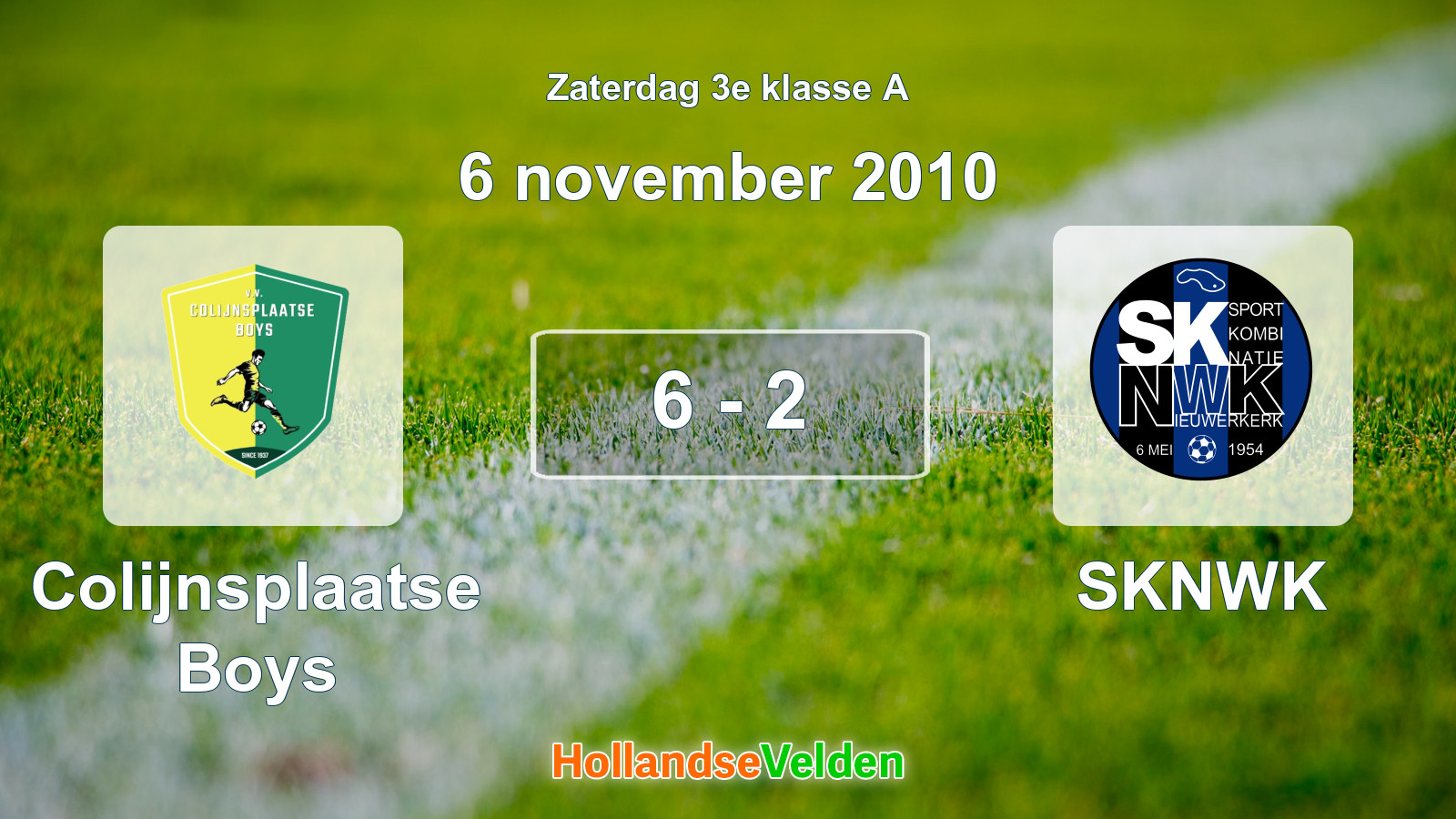 Gespeelde wedstrijd: Colijnsplaatse Boys - SKNWK 6 - 2 (6 november 2010)