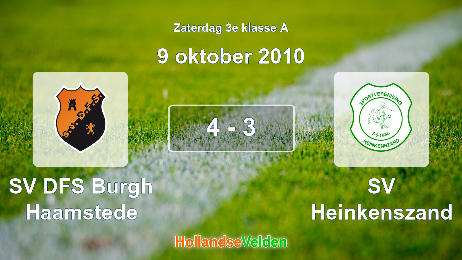 Gespeelde wedstrijd: SV DFS Burgh Haamstede - SV Heinkenszand 4 - 3 (9 oktober 2010)