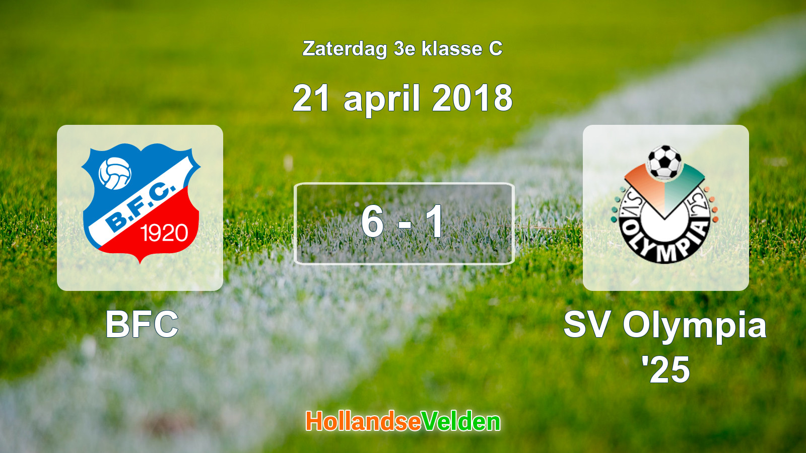 Gespeelde wedstrijd: BFC - SV Olympia '25 6 - 1 (21 april 2018)