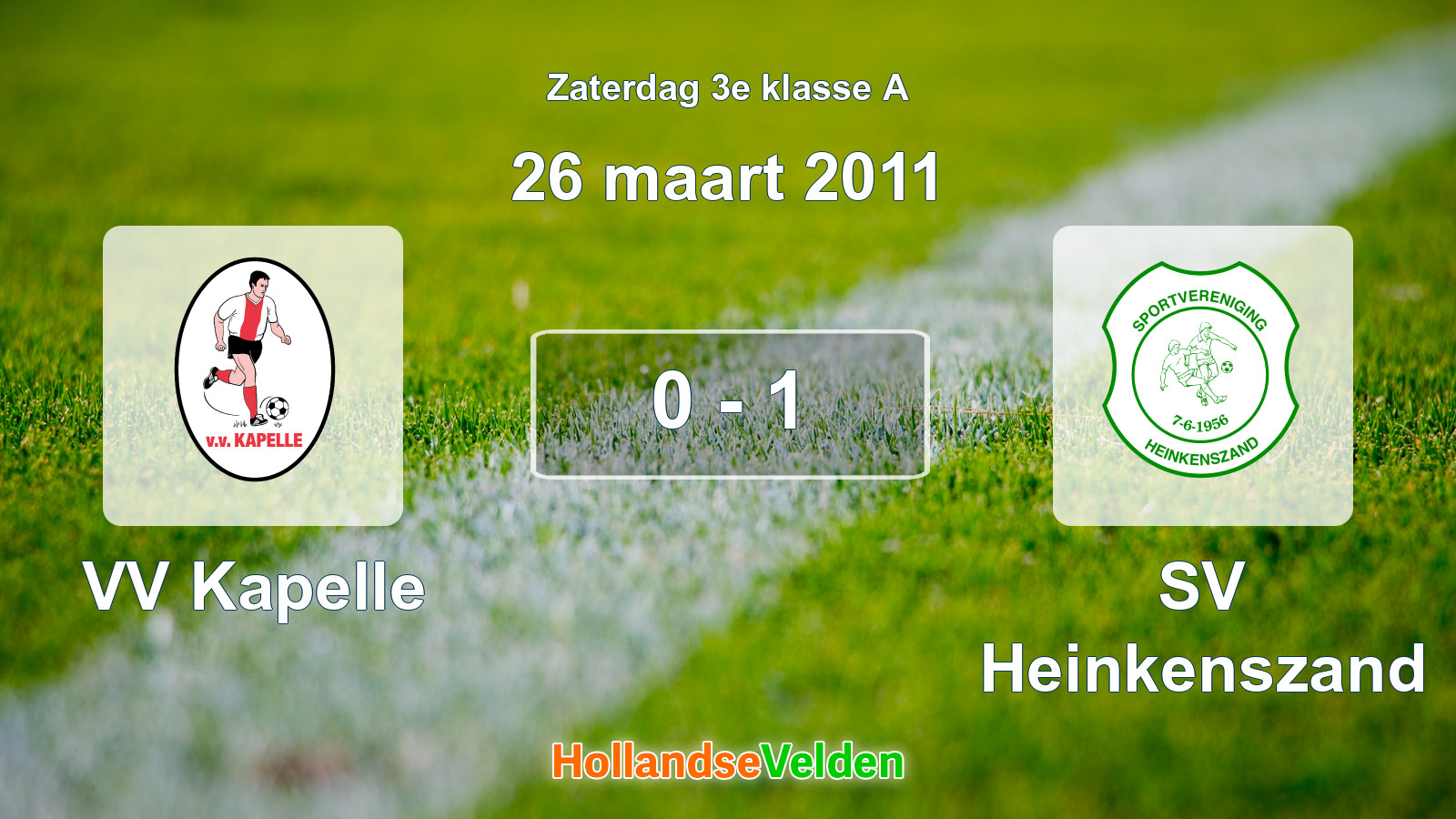 Gespeelde wedstrijd: VV Kapelle - SV Heinkenszand 0 - 1 (26 maart 2011)