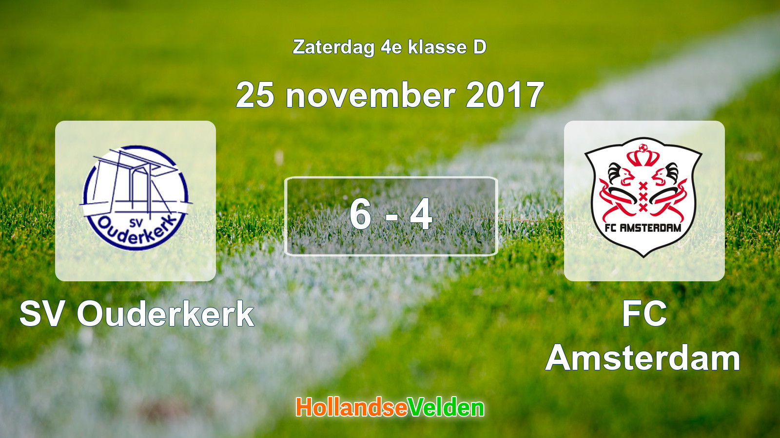 Gespeelde wedstrijd: SV Ouderkerk - FC Amsterdam 6 - 4 (25 november 2017)