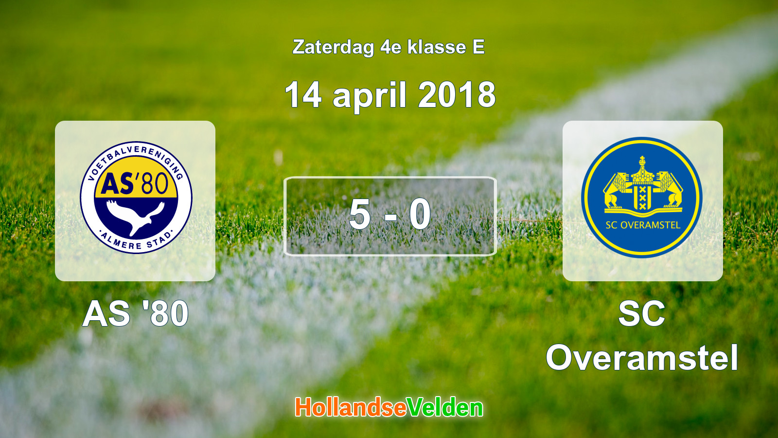 Gespeelde wedstrijd: AS '80 - SC Overamstel 5 - 0 (14 april 2018)