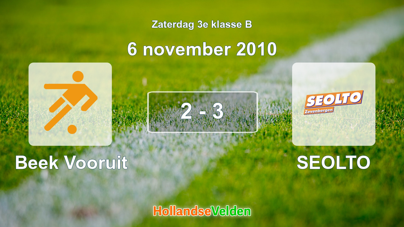 Gespeelde wedstrijd: Beek Vooruit - SEOLTO 2 - 3 (6 november 2010)