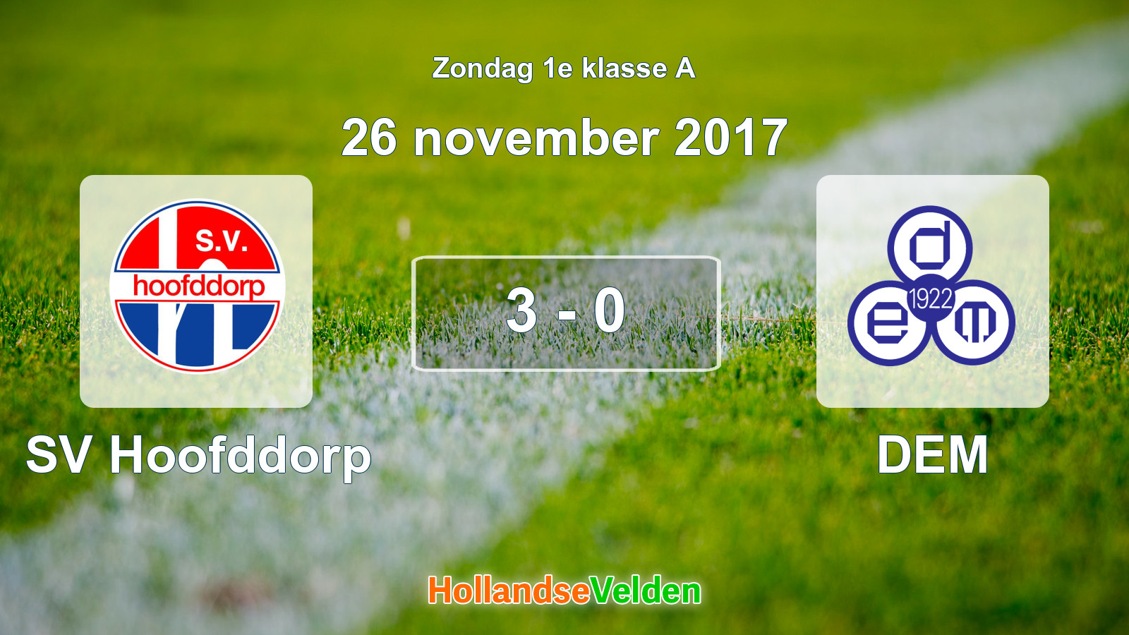 Gespeelde wedstrijd: SV Hoofddorp - DEM 3 - 0 (26 november 2017)