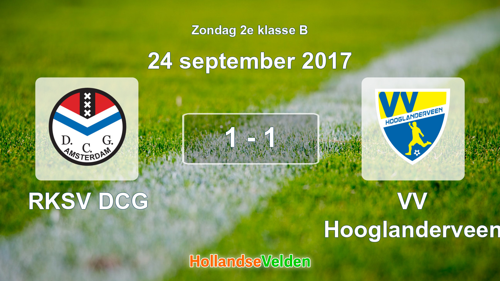 Gespeelde wedstrijd: RKSV DCG - VV Hooglanderveen 1 - 1 (24 september 2017)