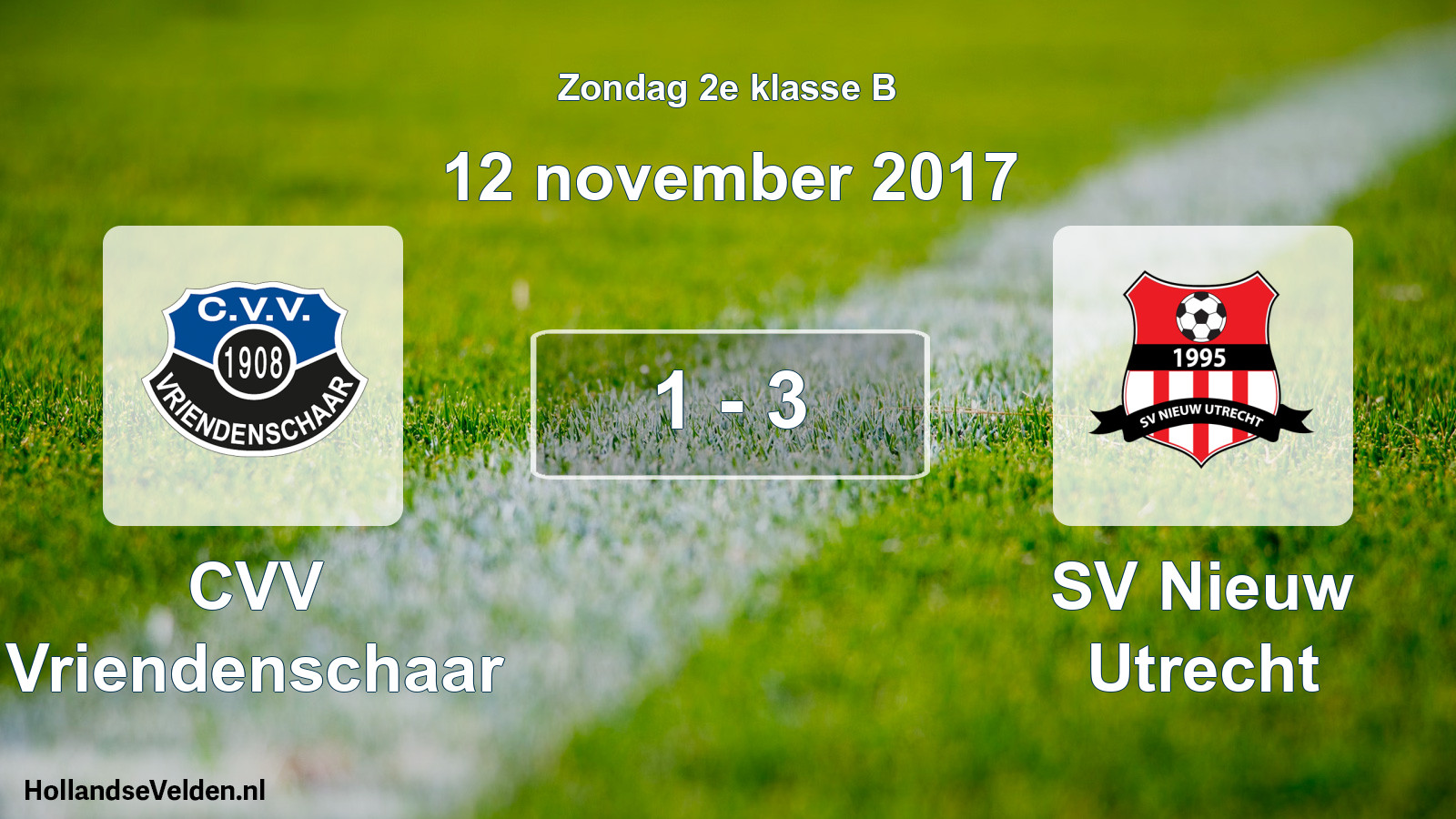 Gespeelde wedstrijd: CVV Vriendenschaar - SV Nieuw Utrecht 1 - 3 (12 november 2017)