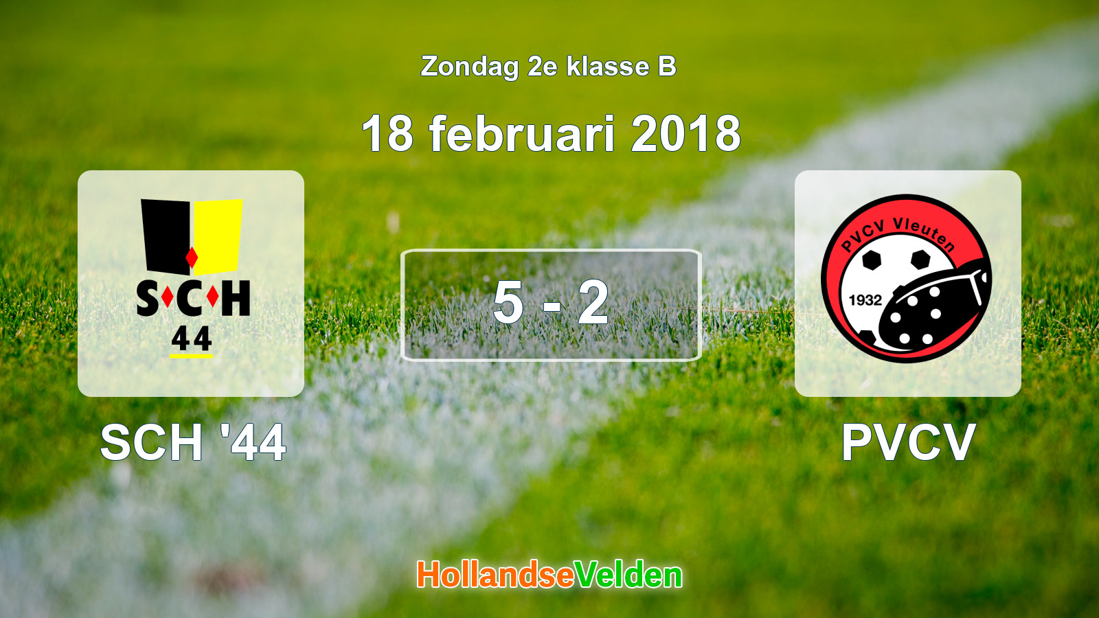 Gespeelde wedstrijd: SCH '44 - PVCV 5 - 2 (18 februari 2018)