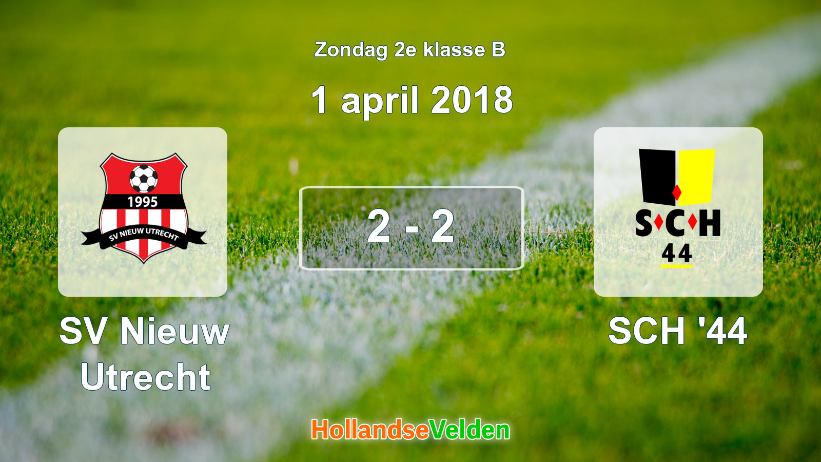 Gespeelde wedstrijd: SV Nieuw Utrecht - SCH '44 2 - 2 (1 april 2018)