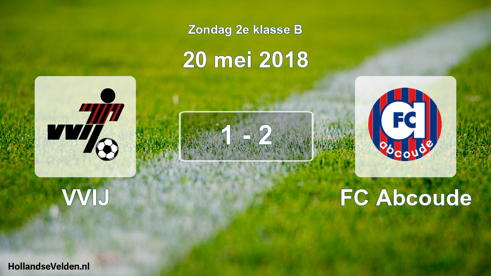 Gespeelde wedstrijd: VVIJ - FC Abcoude 1 - 2 (20 mei 2018)