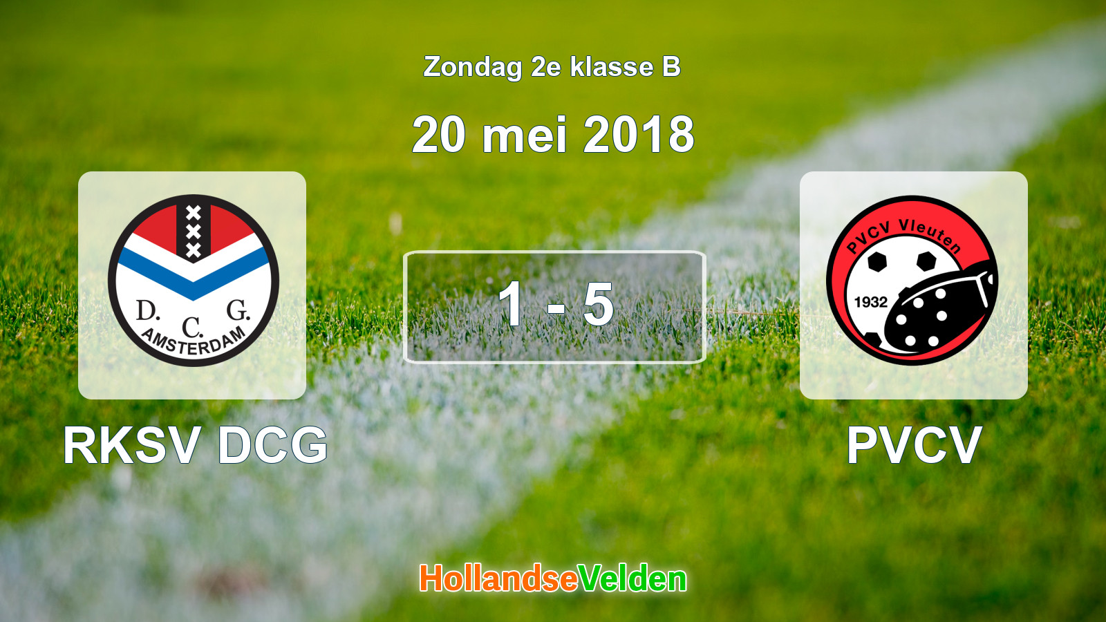 Gespeelde wedstrijd: RKSV DCG - PVCV 1 - 5 (20 mei 2018)