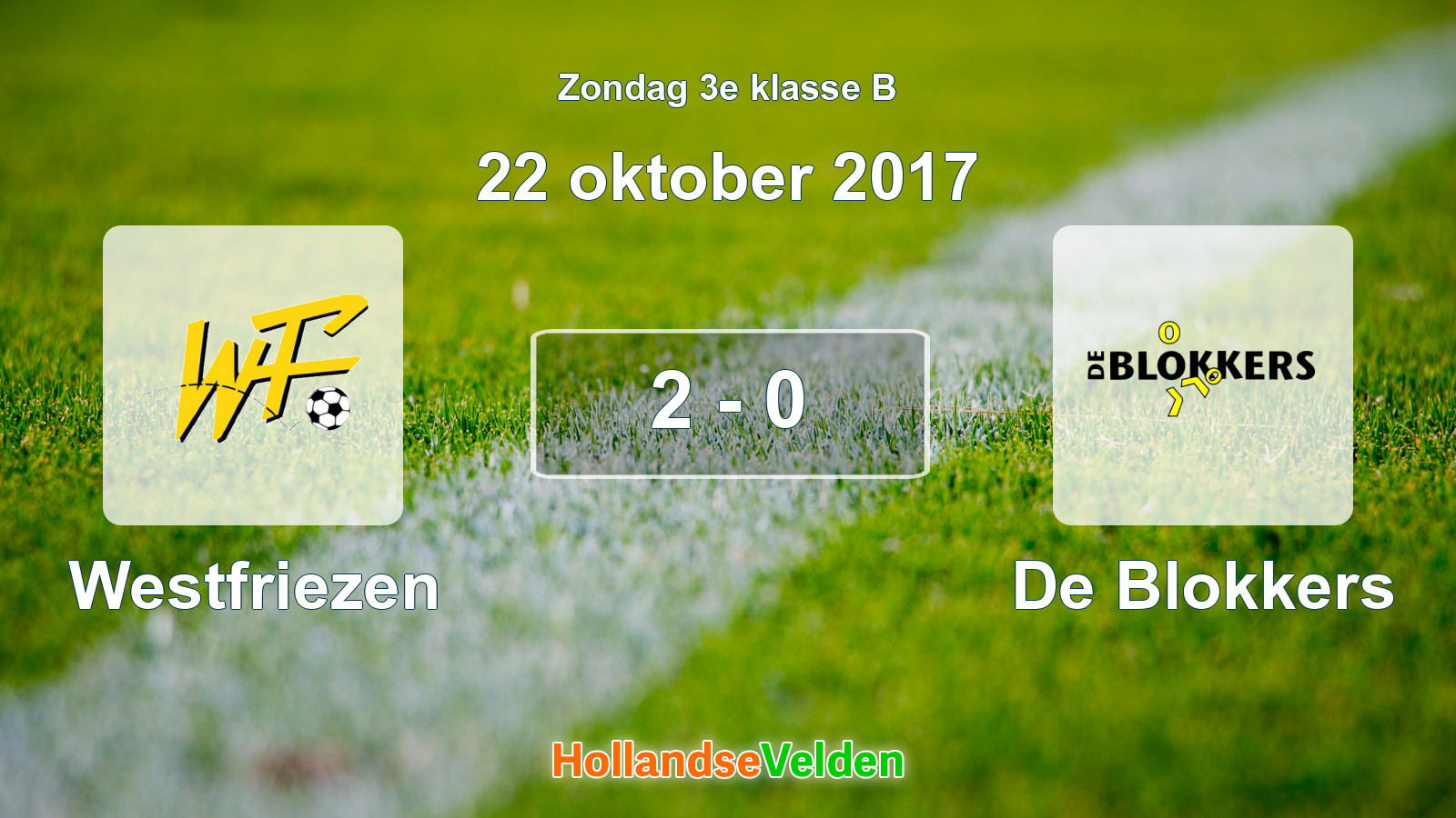 Gespeelde wedstrijd: Westfriezen - De Blokkers 2 - 0 (22 oktober 2017)