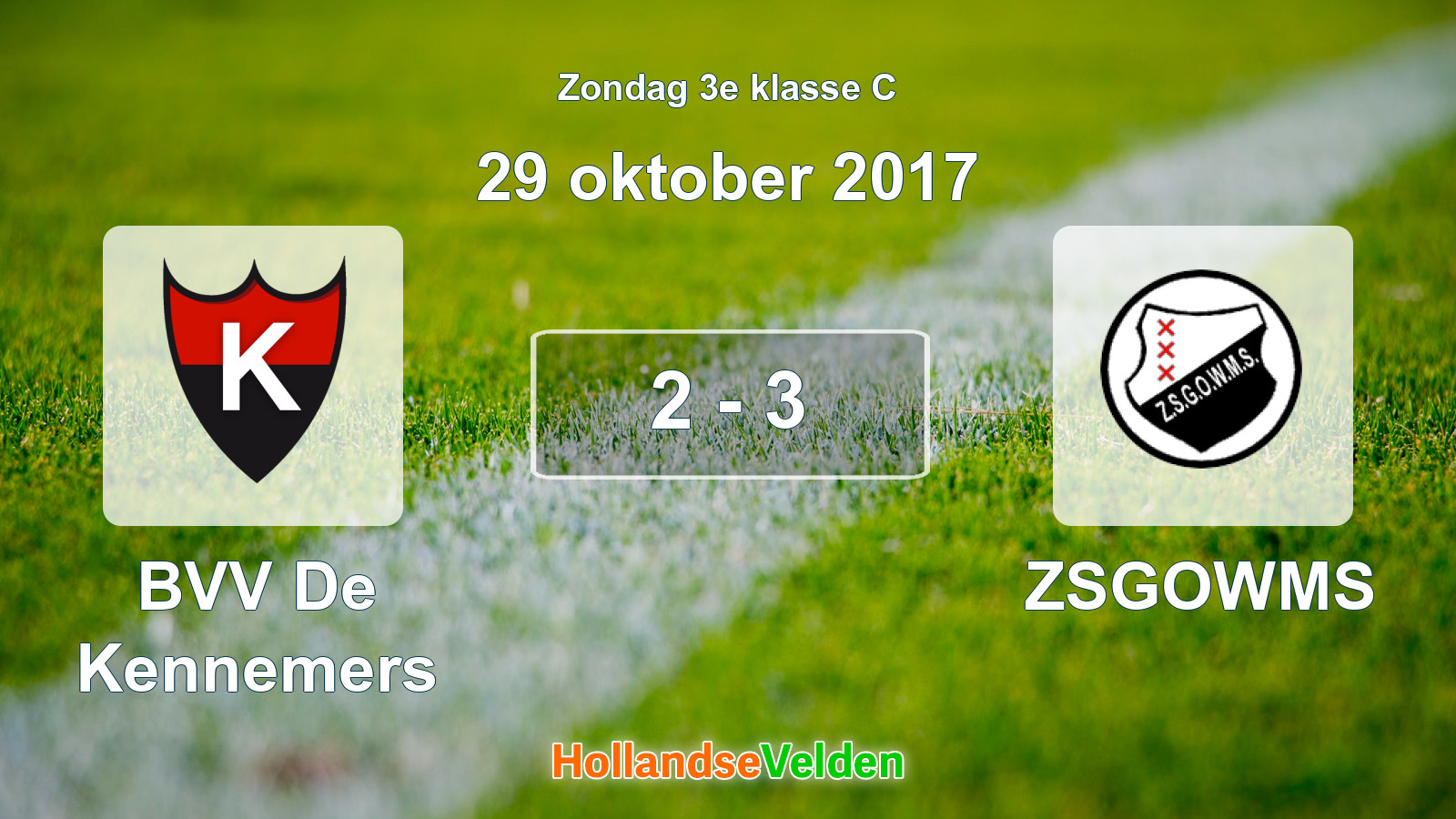 Gespeelde wedstrijd: BVV De Kennemers - ZSGOWMS 2 - 3 (29 oktober 2017)