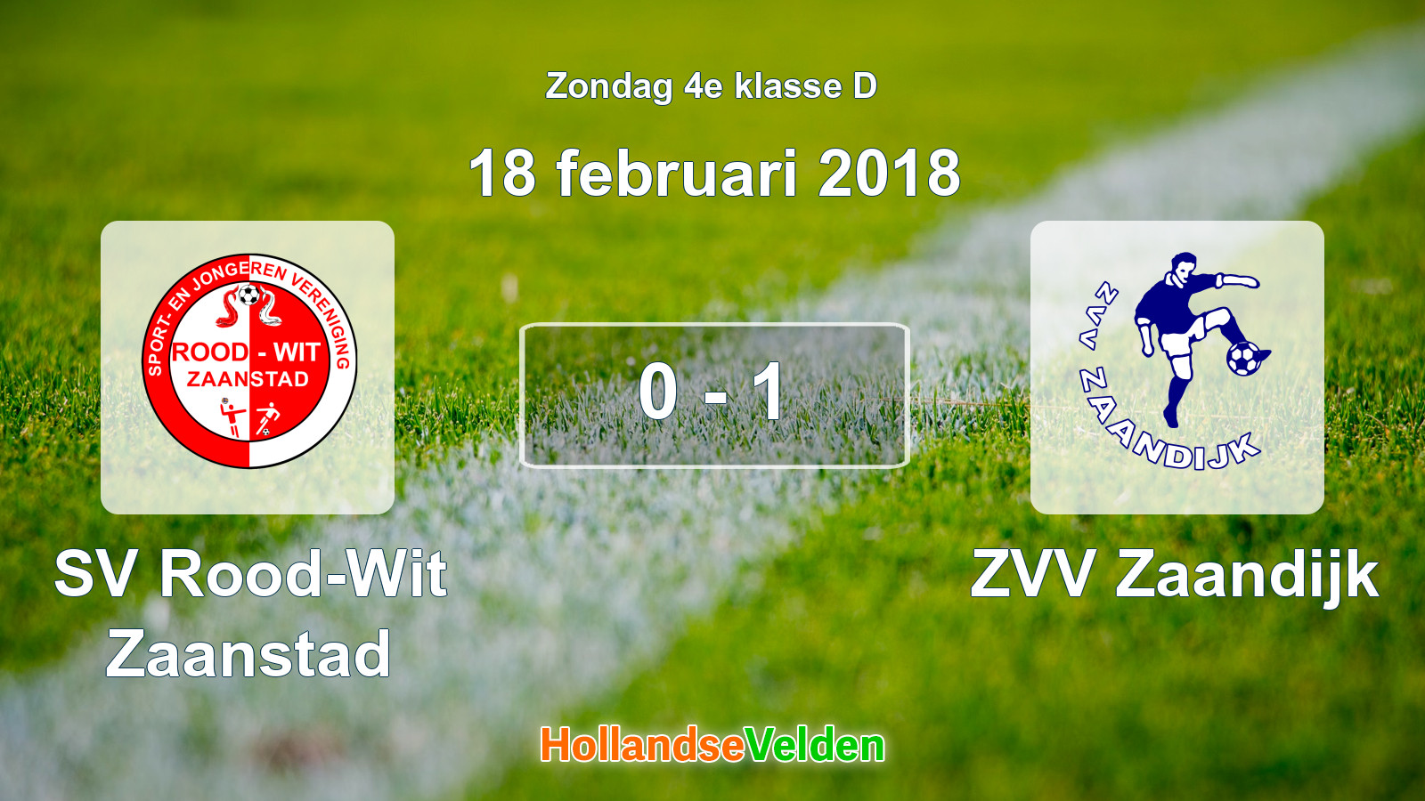 Gespeelde wedstrijd: SV Rood-Wit Zaanstad - ZVV Zaandijk 0 - 1 (18 februari 2018)