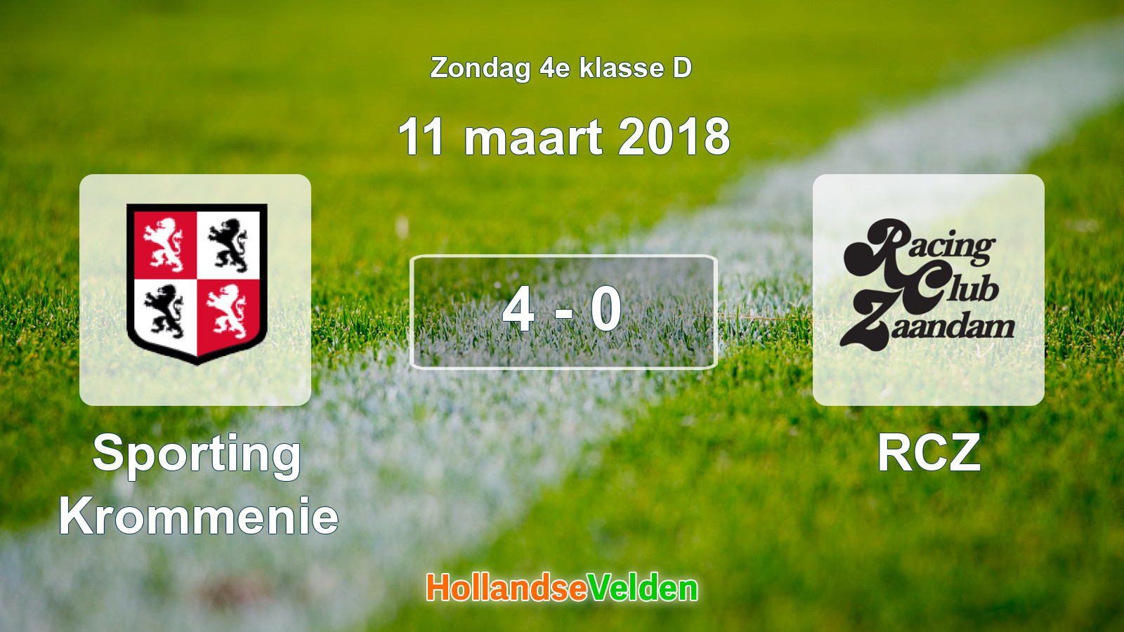 Gespeelde wedstrijd: Sporting Krommenie - RCZ 4 - 0 (11 maart 2018)