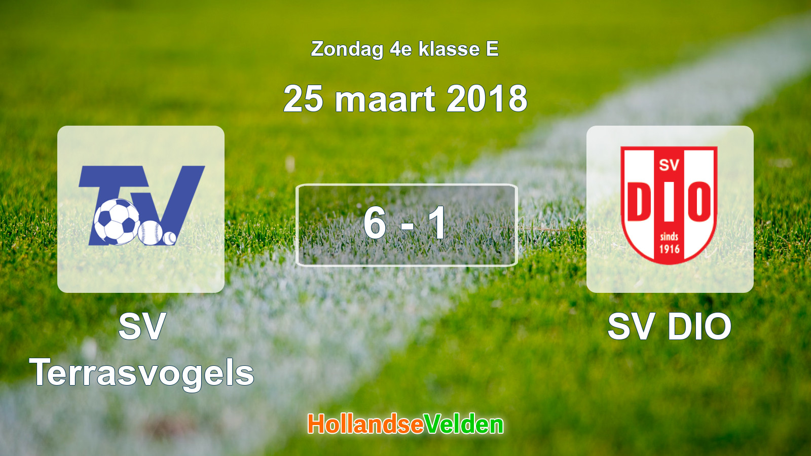 Gespeelde wedstrijd: SV Terrasvogels - SV DIO 6 - 1 (25 maart 2018)