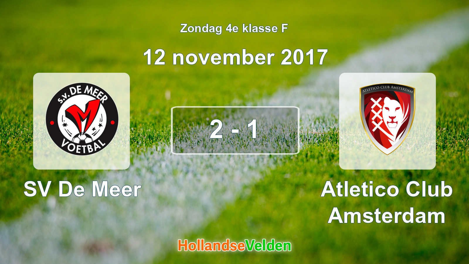 Gespeelde wedstrijd: SV De Meer - Atletico Club Amsterdam 2 - 1 (12 november 2017)